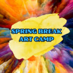 Multi-coloured paint splashes, text reads spring break art camp