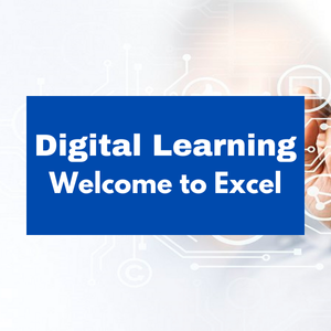 Digital Learning welcome to Excel